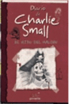 DIARIO DE CHARLIE SMALL 11. EL NIDO DEL HALC�N