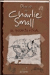 DIARIO DE CHARLIE SMALL 12. EL DESAF�O FINAL