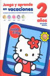 HELLO KITTY. JUEGA Y APRENDE EN VACACIONES, 2 A�OS