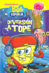 BOB ESPONJA. DIVERSI�N A TOPE