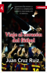 VIAJE AL CORAZ�N DEL F�TBOL