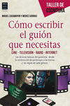 C�MO ESCRIBIR EL GUI�N QUE NECESITAS