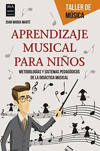 APRENDIZAJE MUSICAL PARA NI�OS