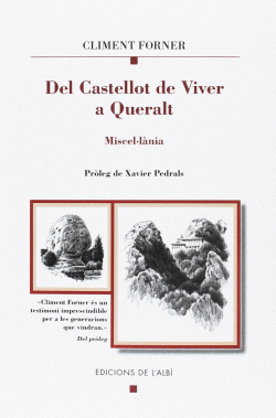 DEL CASTELLOT DE VIVER A QUERALT