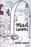 MAD COLORS
