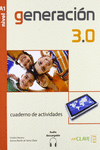 GENERACI�N 3.0 - CUADERNO DE ACTIVIDADES (A1) + AUDIO DESCARGABLE