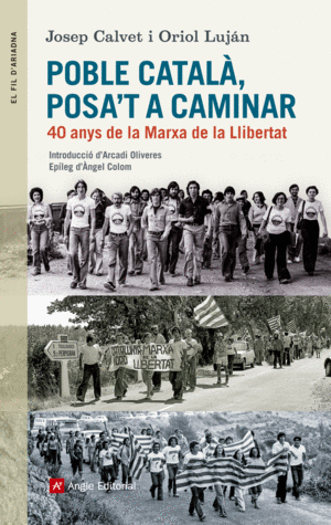 POBLE CATAL, POSA'T A CAMINAR