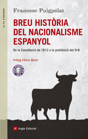 BREU HISTRIA DEL NACIONALISME ESPANYOL