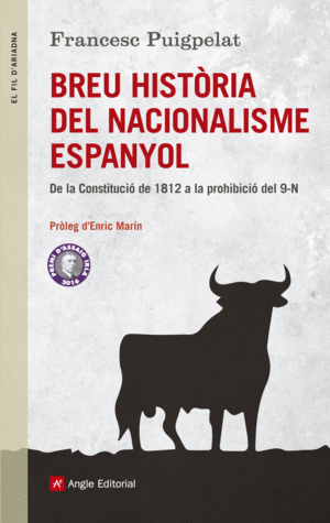 BREU HIST�RIA DEL NACIONALISME ESPANYOL