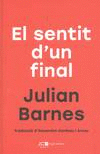 EL SENTIT D'UN FINAL