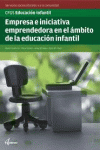 EMPRESA E INICIATIVA EMPRENDEDORA EN EL �MBITO DE LA EDUCACI�N INFANTIL