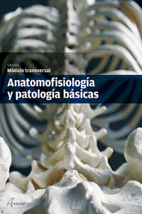 ANATOMOFISIOLOGA Y PATOLOGA BSICAS.