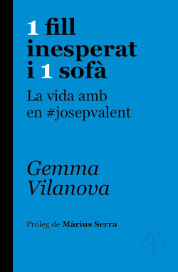 1 FILL INESPERAT I 1 SOF�
