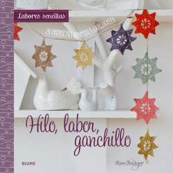 LABORES SENCILLAS - HILO, LABOR, GANCHILLO