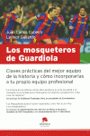 LOS MOSQUETEROS DE GUARDIOLA