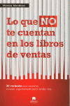 LO QUE NO TE CUENTAN EN LOS LIBROS DE VENTAS