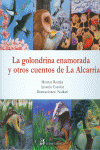 LA GOLONDRINA ENAMORADA Y OTROS CUENTOS DE LA ALCARRIA