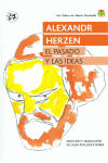 EL PASADO Y LAS IDEAS