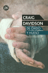 DE �XIDO Y HUESO