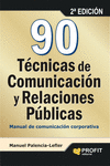 90 TCNICAS DE COMUNICACIN Y RELACIONES PBLICAS