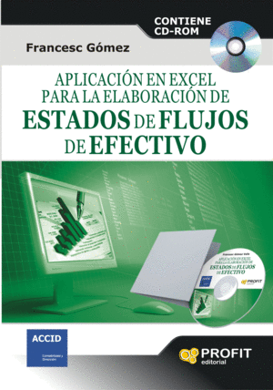 APLICACI�N EN EXCEL PARA LA ELABORACI�N DE ESTADOS DE FLUJO DE EFECTIVO