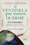 EL CENTINELA QUE NUNCA DUERME