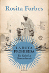 LA RUTA PROHIBIDA.