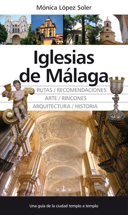 IGLESIAS DE M�LAGA