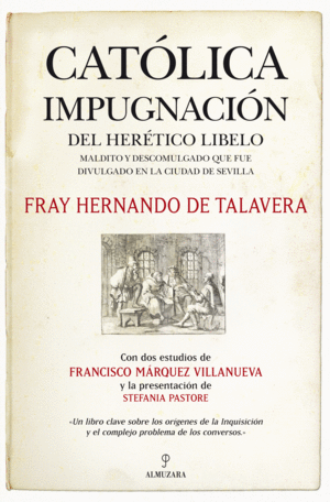 CAT�LICA IMPUGNACI�N DEL HER�TICO LIBELO