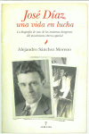 JOS� D�AZ, UNA VIDA EN LUCHA
