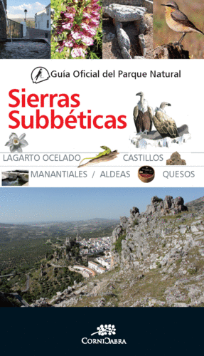 GU�A OFICIAL DEL PARQUE NATURAL DE SIERRAS SUBB�TICAS