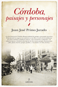 C�RDOBA, PAISAJES Y PERSONAJES