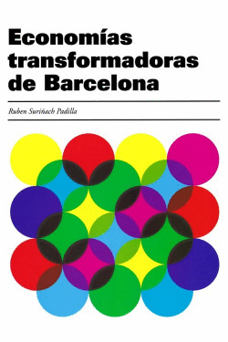 ECONOM�AS TRANSFORMADORAS DE BARCELONA