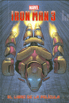 IRON MAN 3. EL LIBRO DE LA PEL�CULA