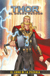 THOR 2. EL MUNDO OSCURO. EL LIBRO DE LA PEL�CULA
