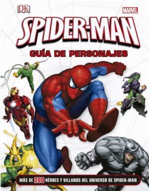 SPIDER-MAN. GUA DE PERSONAJES