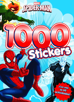 SPIDER-MAN. 1.000 STICKERS. ACTIVIDADES CON 1.000 PEGATINAS. VV.AA.;  MARVEL. 9788415343943