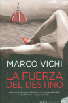 LA FUERZA DEL DESTINO