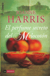 EL PERFUME SECRETO DEL MELOCOTN