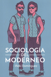 SOCIOLOGA DEL MODERNEO