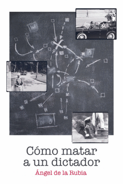 C�MO MATAR A UN DICTADOR