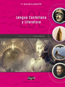 LENGUA CASTELLANA Y LITERATURA 1� BACHILLERATO