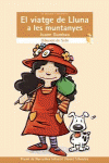 EL VIATGE DE LLUNA A LES MUNTANYES