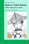 ROBERTO VIDAL BOLA�O