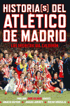 HISTORIAS(S) DEL ATLTICO DE MADRID
