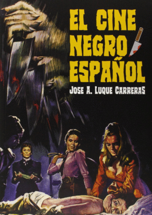 EL CINE NEGRO ESPA�OL