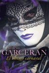 EL LTIMO CARNAVAL