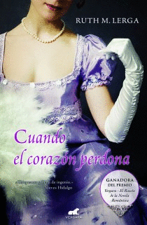 CUANDO EL CORAZ�N PERDONA