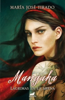 MANGAKA. L�GRIMAS EN LA ARENA