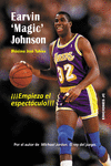 EARVIN 'MAGIC' JOHNSON. EMPIEZA EL ESPECTCULO